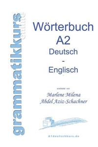 Wörterbuch Deutsch - Englisch Niveau A2