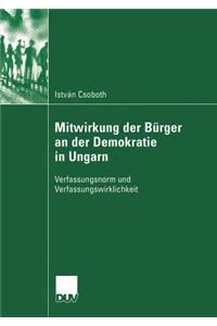 Mitwirkung Der Bürger an Der Demokratie in Ungarn