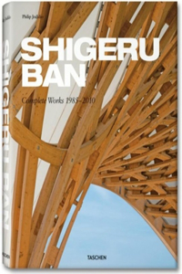 Shigeru Ban: Complete Works 1985-2010