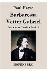 Barbarossa / Vetter Gabriel
