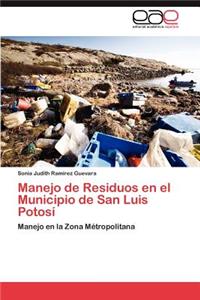 Manejo de Residuos en el Municipio de San Luis Potosí
