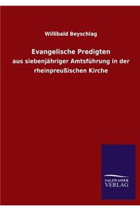 Evangelische Predigten