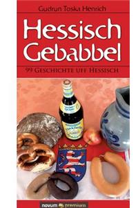 Hessisch Gebabbel