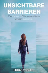 Unsichtbare Barrieren