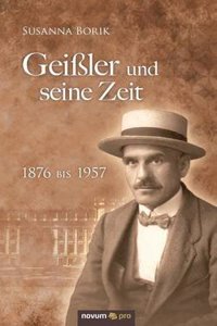 Geissler Und Seine Zeit