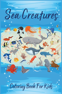 Sea Creatures Coloring Book For Kids