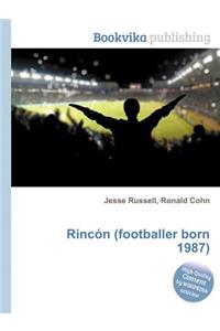 Rincon (Footballer Born 1987)