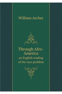 Through Afro-America an English Reading of the Race Problem