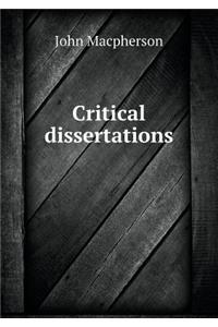 Critical Dissertations