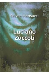 Luciano Zùccoli
