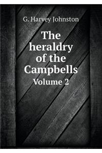 The Heraldry of the Campbells Volume 2