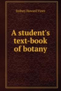 A STUDENTS TEXT-BOOK OF BOTANY