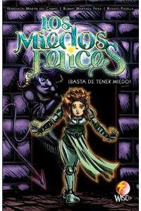 Los Miedos Felices