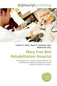 Mary Free Bed Rehabilitation Hospital