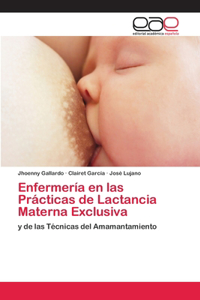 Enfermería en las Prácticas de Lactancia Materna Exclusiva