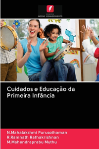 Cuidados e Educação da Primeira Infância