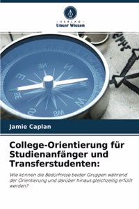 College-Orientierung für Studienanfänger und Transferstudenten