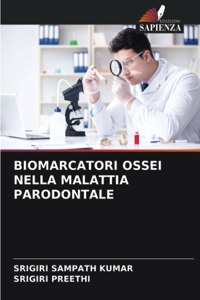 Biomarcatori Ossei Nella Malattia Parodontale