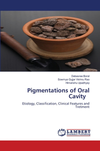 Pigmentations of Oral Cavity
