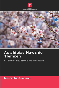 As aldeias Hawz de Tlemcen