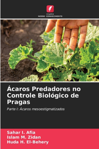 Ácaros Predadores no Controle Biológico de Pragas