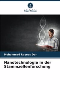 Nanotechnologie in der Stammzellenforschung