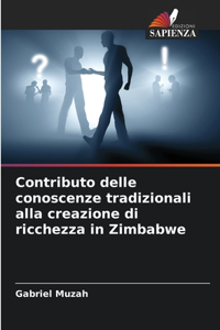Contributo delle conoscenze tradizionali alla creazione di ricchezza in Zimbabwe