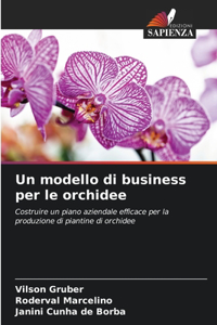 modello di business per le orchidee