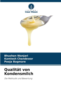 Qualität von Kondensmilch