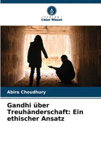 Gandhi über Treuhänderschaft