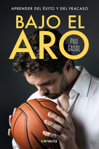 Bajo el aro / Under the Hoop