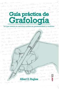 Guia Practica de Grafologia