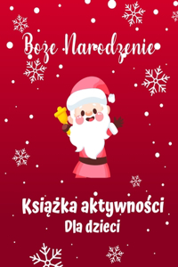 Książka świąteczna dla dzieci w wieku 4-8 lat
