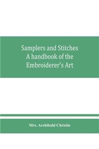Samplers and Stitches