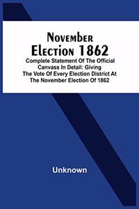 November Election 1862