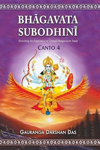 Bhagavata Subodhini Canto 4 (New Color Edition)