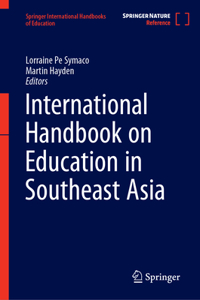 International Handbook on Education in South East Asia