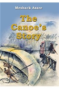 The Canoe's Story