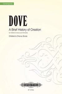 BRIEF HISTORY OF CREATION CHILDRENS CHOR
