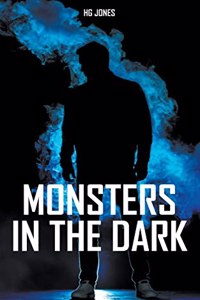 Monsters in the Dark