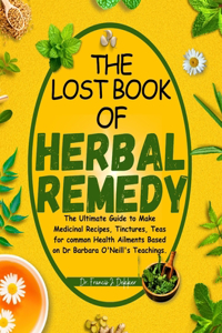 Lost Book of Herbal Remedy