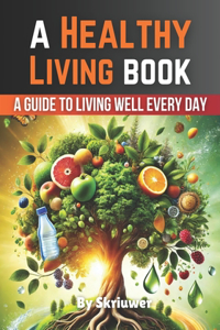 Healthy Living Book