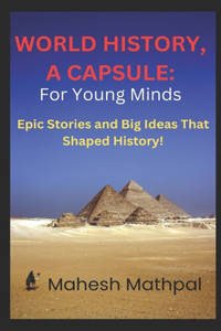 World History, a Capsule