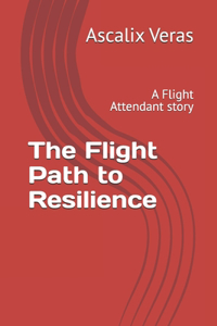 Flight Path to Resilience