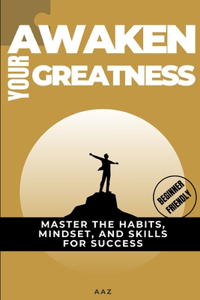Awaken Your Greatness