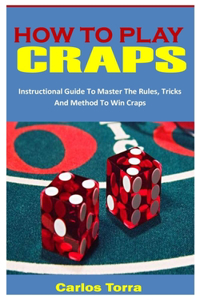 How to Play Craps