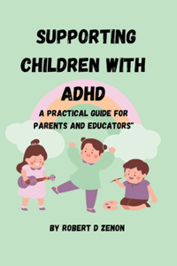 Supporting Children with ADHD