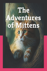 Adventures of Mittens