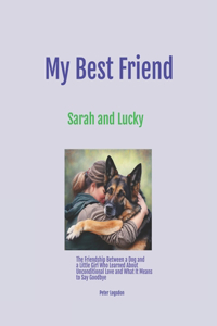My Best Friend/Sarah and Lucky