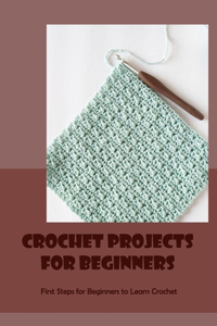 Crochet Projects For Beginners